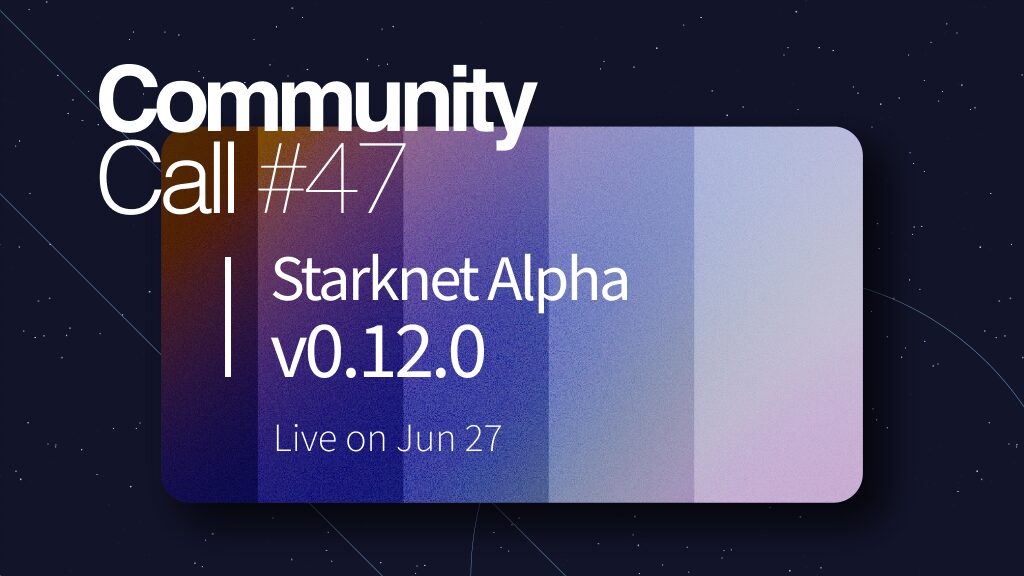 Starknet Alpha v0.12.0