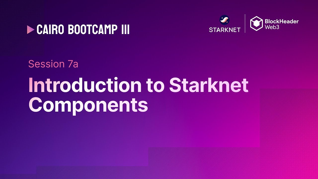 Introduction to Starknet Components